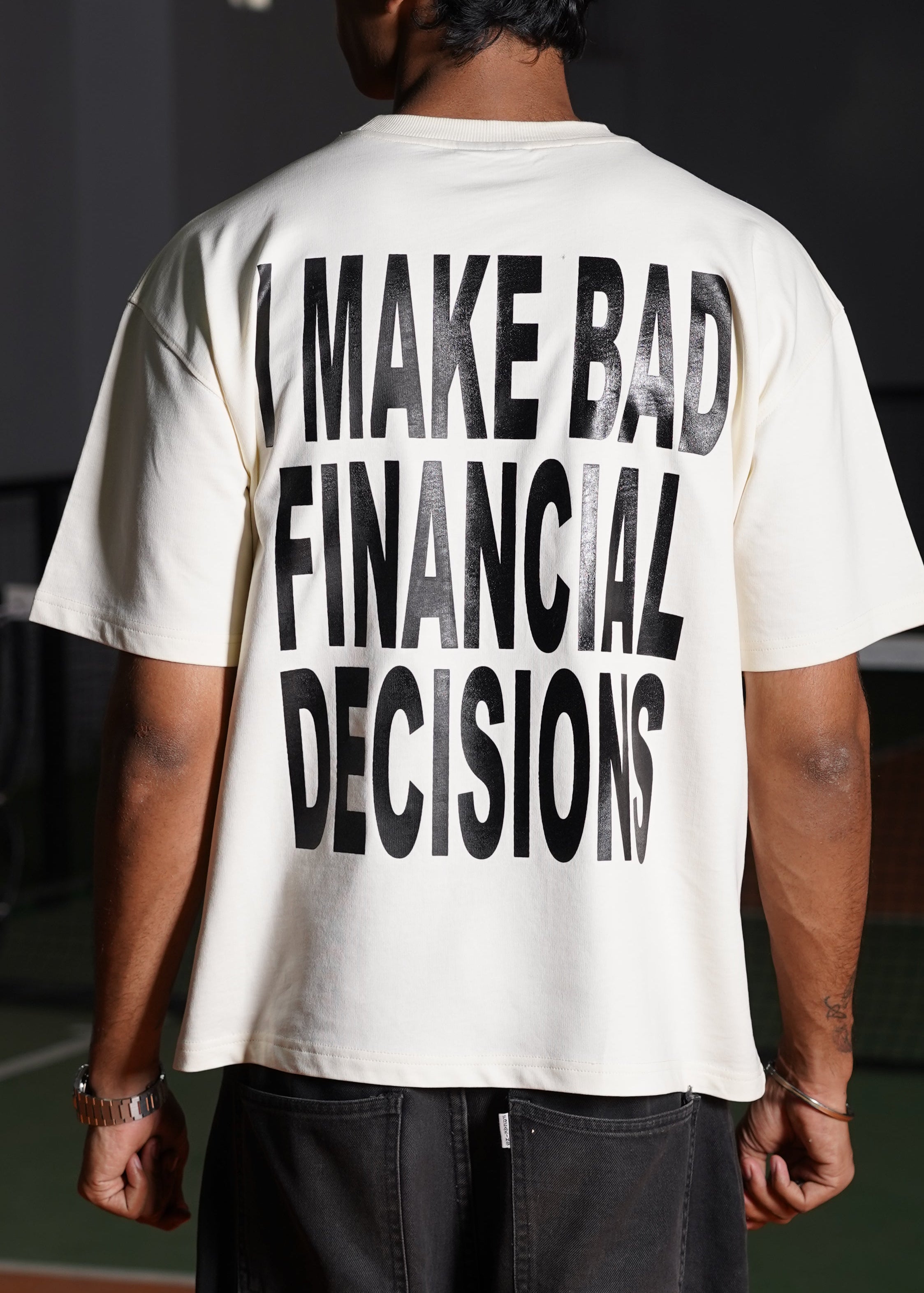 BAD FINANCIAL DECISIONS [OFF-WHITE]
