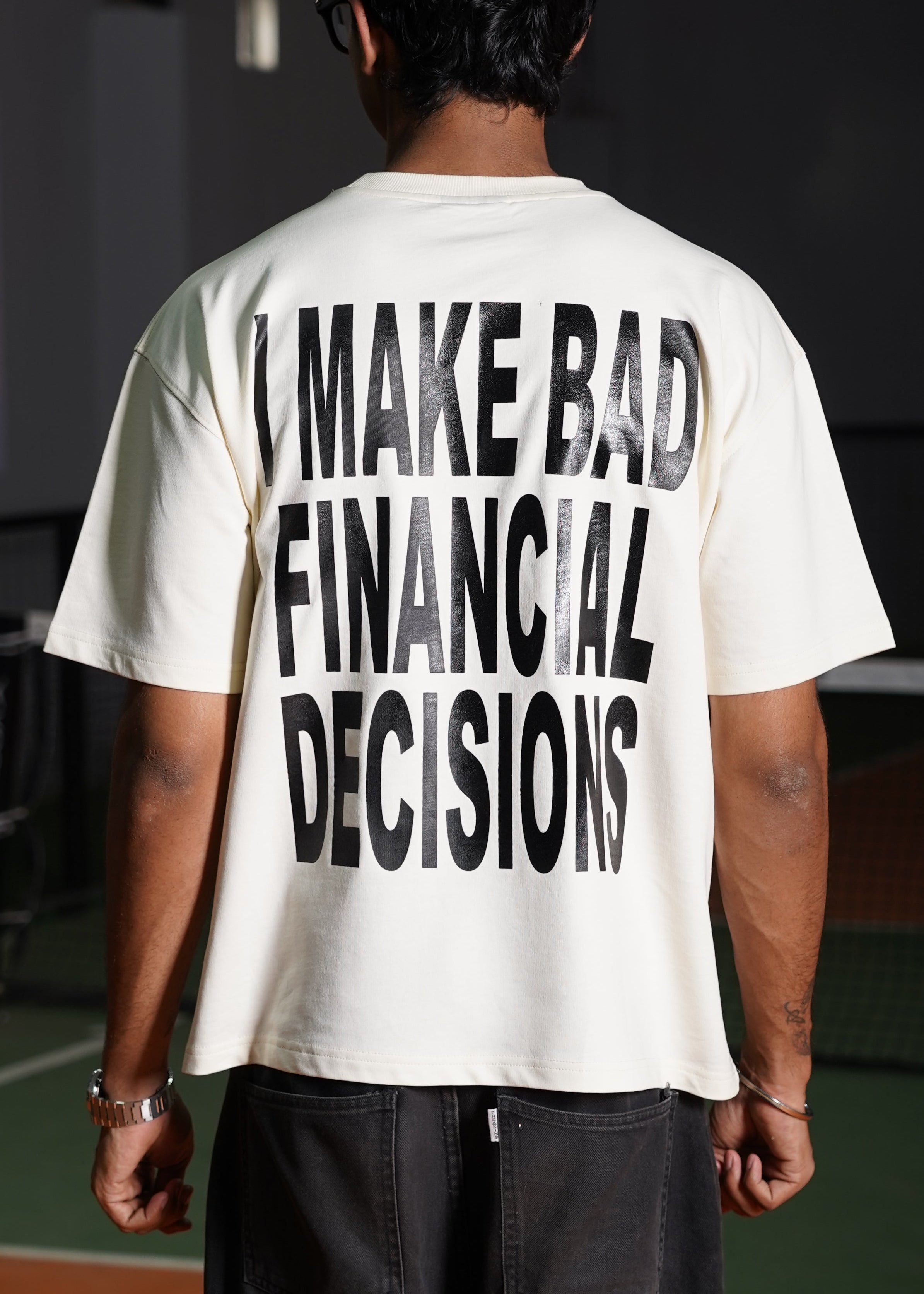 BAD FINANCIAL DECISIONS [OFF-WHITE]