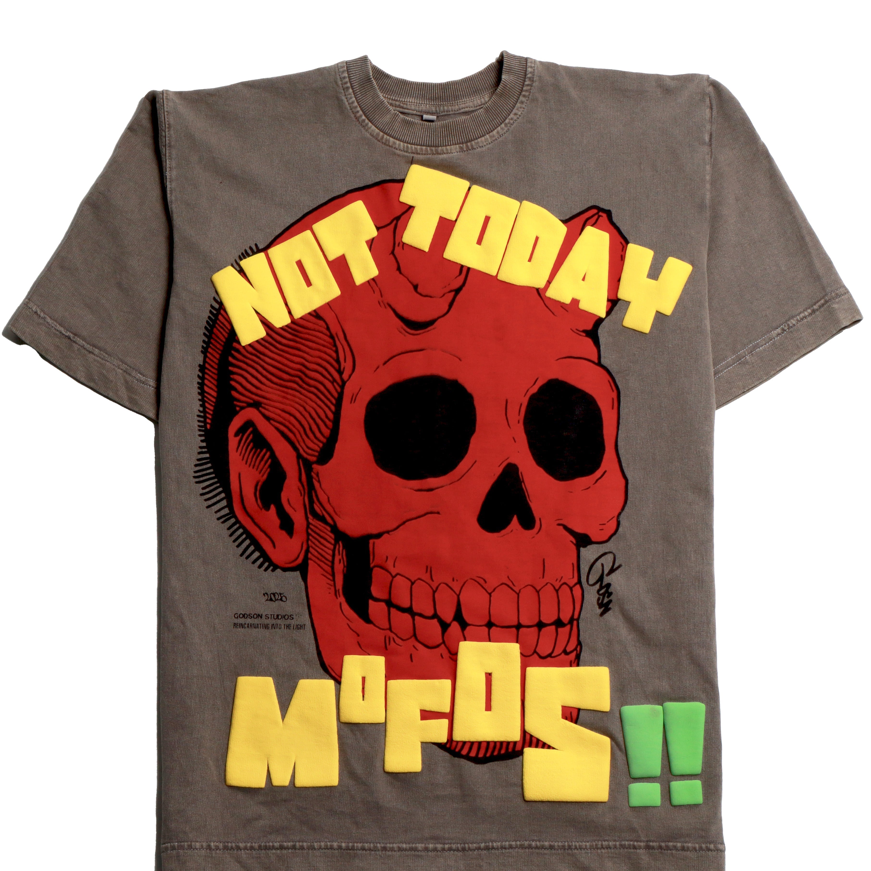 Not today mofos [ UNISEX ]